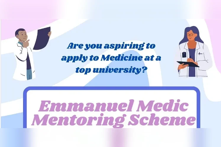 Poster for the Emmanuel Medic Mentoring Scheme asking whether you are aspiring to apply to Medicine at a top university